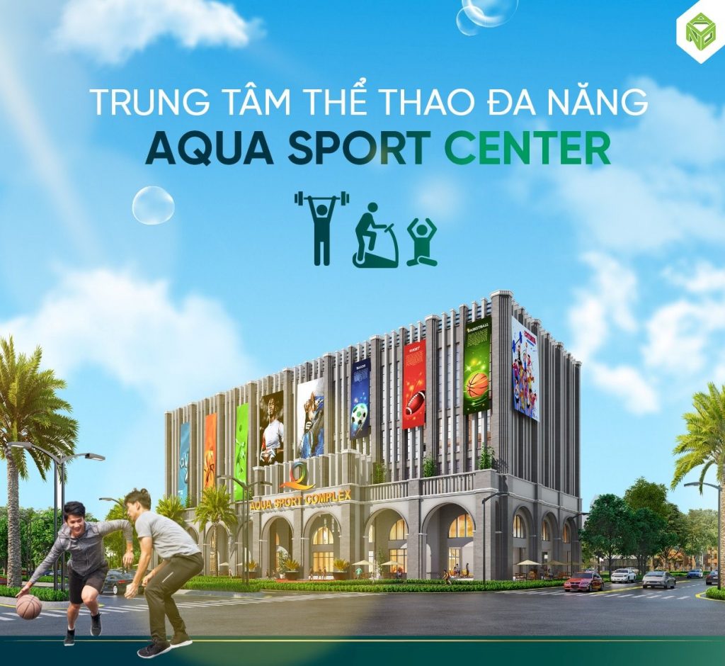 Trung Tâm Thể Thao Đa Năng AQUA SPORT CENTER