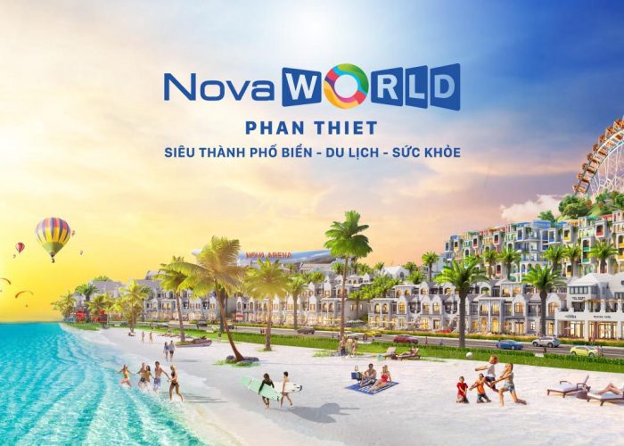 Novaworld Phan Thiết - Siêu thành phố biển